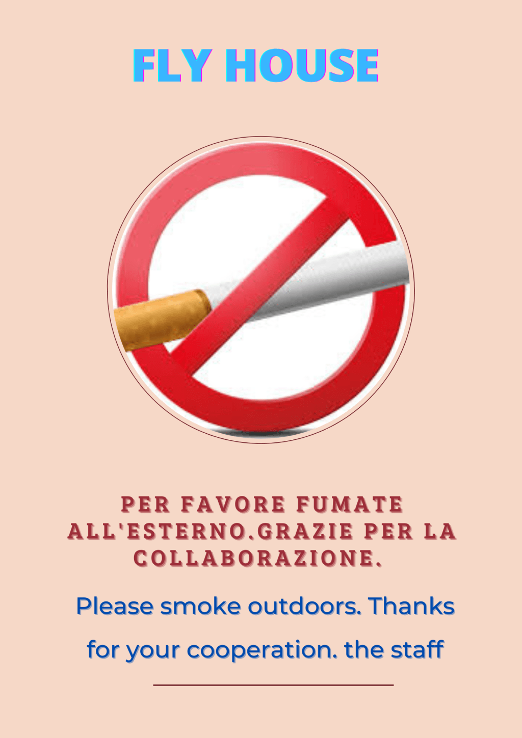 Le nostre regole / Our rules : 🚭Vietato fumare negli ambienti interni 🚭Smoking is prohibited&nbsp;indoors